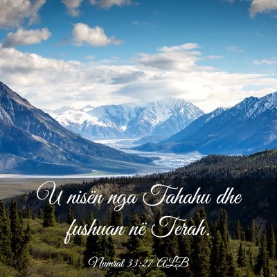 Picture 03 - Numrat 33:27 ALB - U nisën nga Tahahu dhe fushuan në - Bible Verse Picture