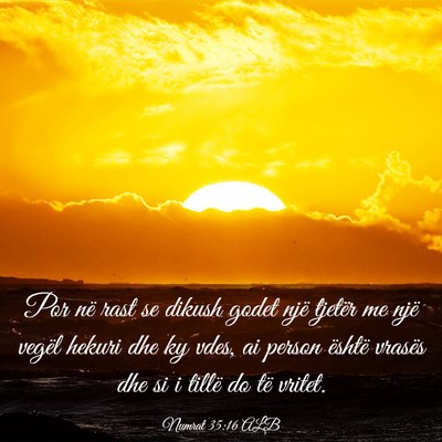 Picture 03 - Numrat 35:16 ALB - Por në rast se dikush godet një tjetër me një - Bible Verse Picture