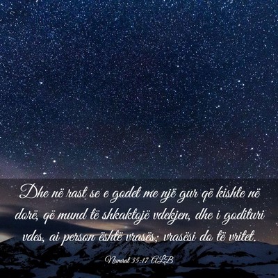 Picture 03 - Numrat 35:17 ALB - Dhe në rast se e godet me një gur që kishte - Bible Verse Picture