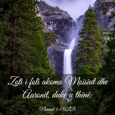 Picture 03 - Numrat 4:1 ALB - Zoti i foli akoma Moisiut dhe Aaronit, duke u - Bible Verse Picture