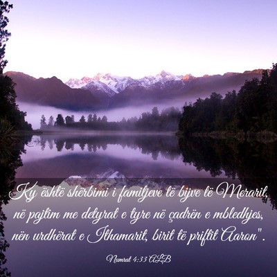 Picture 03 - Numrat 4:33 ALB - Ky është shërbimi i familjeve të bijve të - Bible Verse Picture