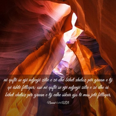 Picture 03 - Numrat 5:14 ALB - në qoftë se një ndjenjë zilie e zë dhe - Bible Verse Picture