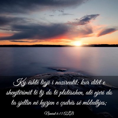 Picture 03 - Numrat 6:13 ALB - Ky është ligji i nazireatit: kur ditët e - Bible Verse Picture