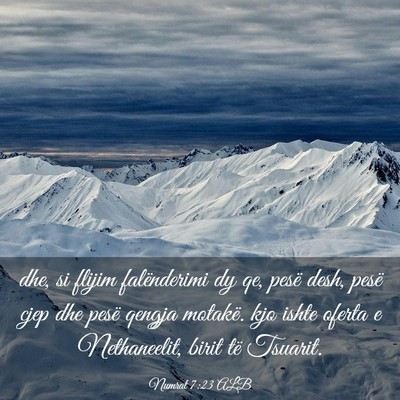 Picture 03 - Numrat 7:23 ALB - dhe, si flijim falënderimi dy qe, pesë desh, - Bible Verse Picture