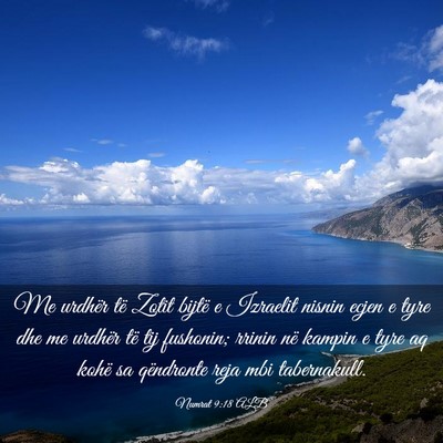 Picture 03 - Numrat 9:18 ALB - Me urdhër të Zotit bijtë e Izraelit nisnin - Bible Verse Picture