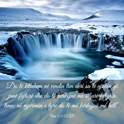 Picture 03 - Osea 5:15 ALB - Do të kthehem në vendin tim deri sa të njohin - Bible Verse Picture