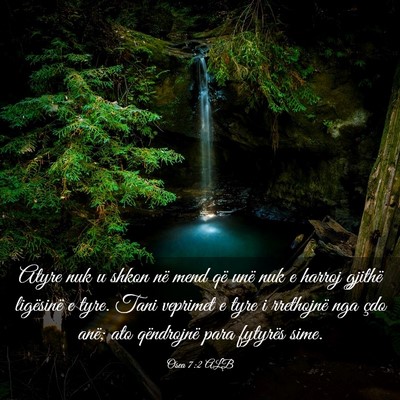 Picture 03 - Osea 7:2 ALB - Atyre nuk u shkon në mend që unë nuk e harroj - Bible Verse Picture