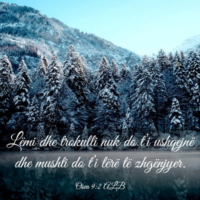 Picture 03 - Osea 9:2 ALB - Lëmi dhe trokulli nuk do t’i ushqejnë dhe - Bible Verse Picture