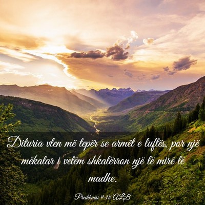 Picture 03 - Predikuesi 9:18 ALB - Dituria vlen më tepër se armët e luftës, por - Bible Verse Picture
