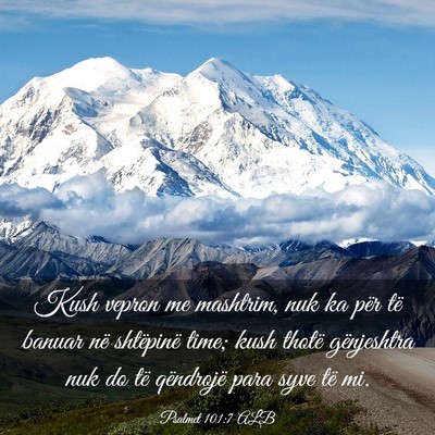 Picture 03 - Psalmet 101:7 ALB - Kush vepron me mashtrim, nuk ka për të banuar - Bible Verse Picture
