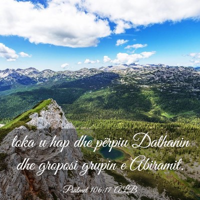 Picture 03 - Psalmet 106:17 ALB - toka u hap dhe përpiu Dathanin dhe groposi - Bible Verse Picture