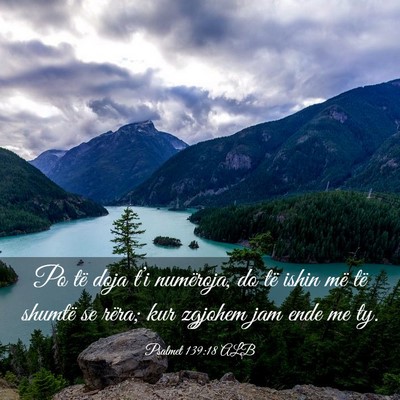 Picture 03 - Psalmet 139:18 ALB - Po të doja t’i numëroja, do të ishin më të - Bible Verse Picture