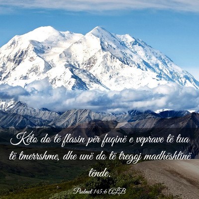 Picture 03 - Psalmet 145:6 ALB - Këto do të flasin për fuqinë e veprave të - Bible Verse Picture