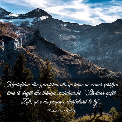 Picture 03 - Psalmet 35:27 ALB - Këndofshin dhe gëzofshin ata që kanë në - Bible Verse Picture