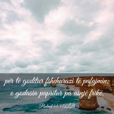 Picture 03 - Psalmet 64:4 ALB - për të goditur fshehurazi të pafajmin; e - Bible Verse Picture