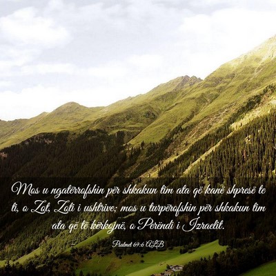 Picture 03 - Psalmet 69:6 ALB - Mos u ngatërrofshin për shkakun tim ata që - Bible Verse Picture