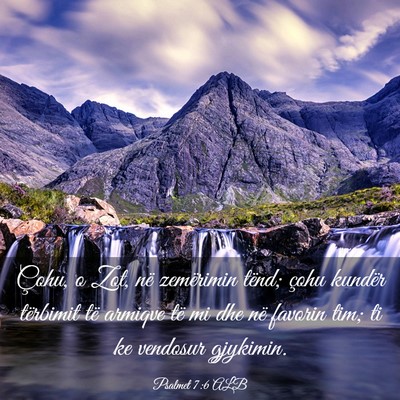 Picture 03 - Psalmet 7:6 ALB - Çohu, o Zot, në zemërimin tënd; çohu kundër - Bible Verse Picture