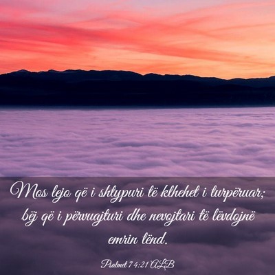 Picture 03 - Psalmet 74:21 ALB - Mos lejo që i shtypuri të kthehet i turpëruar; - Bible Verse Picture