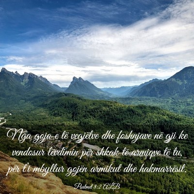 Picture 03 - Psalmet 8:2 ALB - Nga goja e të vegjëlve dhe foshnjave në gji ke - Bible Verse Picture