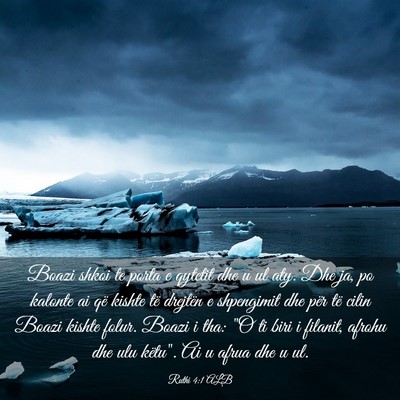 Picture 03 - Ruthi 4:1 ALB - Boazi shkoi te porta e qytetit dhe u ul aty. Dhe - Bible Verse Picture