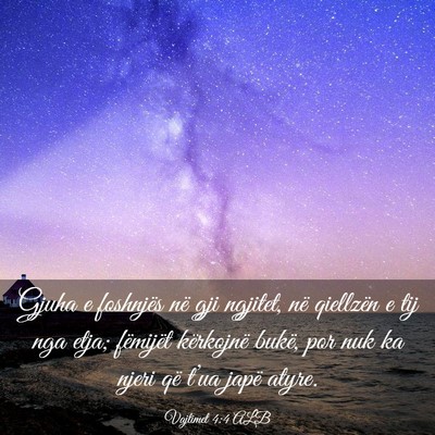 Picture 03 - Vajtimet 4:4 ALB - Gjuha e foshnjës në gji ngjitet, në qiellzën - Bible Verse Picture