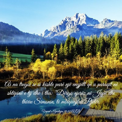 Picture 03 - Veprat e Apostujve 11:13 ALB - Ai na tregoi se si kishte parë një engjëll që - Bible Verse Picture