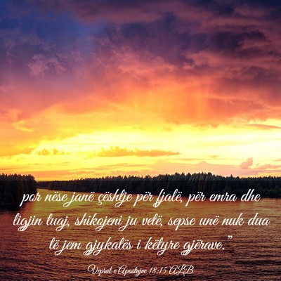Picture 03 - Veprat e Apostujve 18:15 ALB - por nëse janë çështje për fjalë, për emra - Bible Verse Picture
