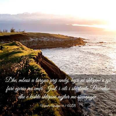 Picture 03 - Veprat e Apostujve 18:7 ALB - Dhe, mbasi u largua prej andej, hyri në - Bible Verse Picture