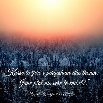 Picture 03 - Veprat e Apostujve 2:13 ALB - Kurse të tjerë i përqeshnin dhe thonin: - Bible Verse Picture