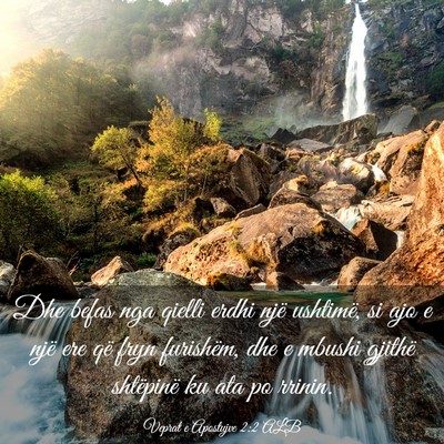 Picture 03 - Veprat e Apostujve 2:2 ALB - Dhe befas nga qielli erdhi një ushtimë, si ajo - Bible Verse Picture