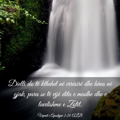 Picture 03 - Veprat e Apostujve 2:20 ALB - Dielli do të kthehet në errësirë dhe hëna - Bible Verse Picture