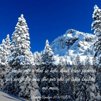 Picture 03 - Veprat e Apostujve 20:34 ALB - Dhe ju vetë e dini se këto duar kanë punuar - Bible Verse Picture