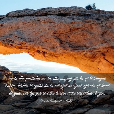 Picture 03 - Veprat e Apostujve 21:24 ALB - merri dhe pastrohu me ta, dhe paguaj për ta që - Bible Verse Picture