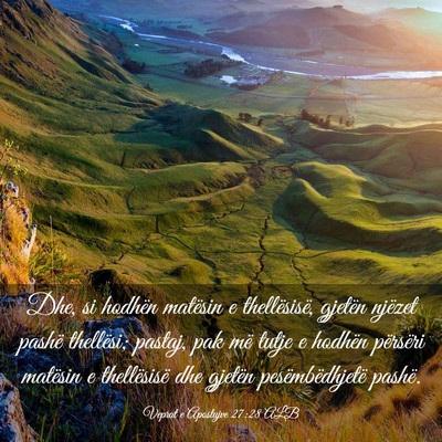 Picture 03 - Veprat e Apostujve 27:28 ALB - Dhe, si hodhën matësin e thellësisë, gjetën - Bible Verse Picture