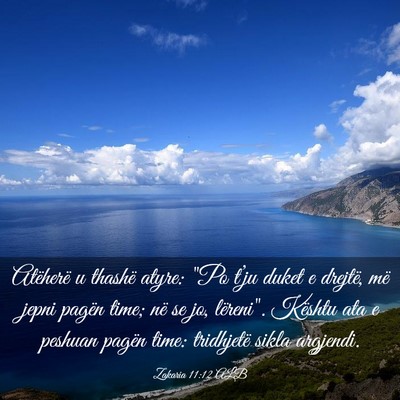 Picture 03 - Zakaria 11:12 ALB - Atëherë u thashë atyre: 