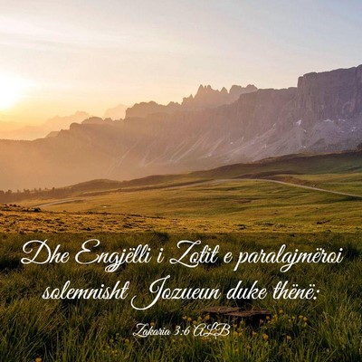 Picture 03 - Zakaria 3:6 ALB - Dhe Engjëlli i Zotit e paralajmëroi solemnisht - Bible Verse Picture