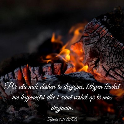 Picture 03 - Zakaria 7:11 ALB - Por ata nuk deshën të dëgjojnë, kthyen - Bible Verse Picture