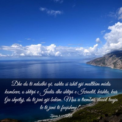 Picture 03 - Zakaria 8:13 ALB - Dhe do të ndodhë që, ashtu si ishit një - Bible Verse Picture
