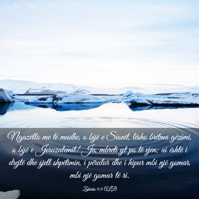 Picture 03 - Zakaria 9:9 ALB - Ngazëllo me të madhe, o bijë e Sionit, lësho - Bible Verse Picture