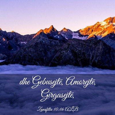 Picture 03 - Zanafilla 10:16 ALB - dhe Gebusejtë, Amorejtë, - Bible Verse Picture