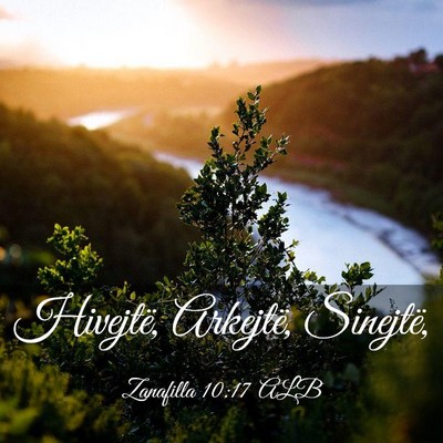 Picture 03 - Zanafilla 10:17 ALB - Hivejtë, Arkejtë, - Bible Verse Picture