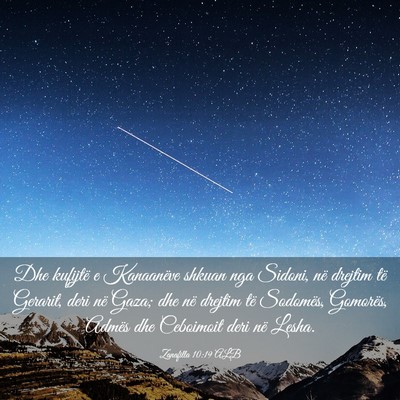 Picture 03 - Zanafilla 10:19 ALB - Dhe kufijtë e Kanaanëve shkuan nga Sidoni, në - Bible Verse Picture