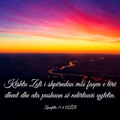 Picture 03 - Zanafilla 11:8 ALB - Kështu Zoti i shpërndau mbi faqen e tërë - Bible Verse Picture