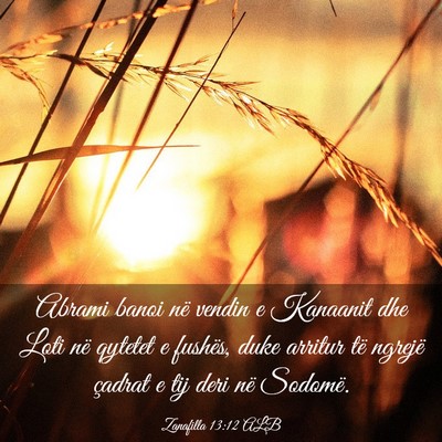Picture 03 - Zanafilla 13:12 ALB - Abrami banoi në vendin e Kanaanit dhe Loti në - Bible Verse Picture