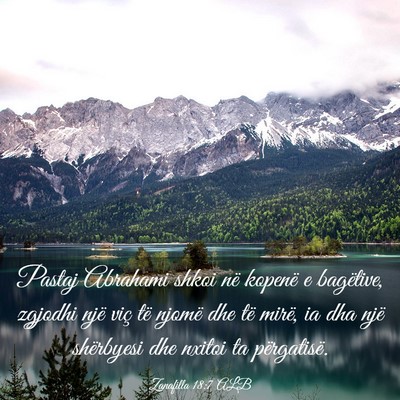 Picture 03 - Zanafilla 18:7 ALB - Pastaj Abrahami shkoi në kopenë e bagëtive, - Bible Verse Picture