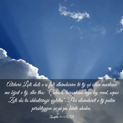 Picture 03 - Zanafilla 19:14 ALB - Atëherë Loti doli e u foli dhëndurëve të tij - Bible Verse Picture