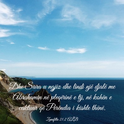 Picture 03 - Zanafilla 21:2 ALB - Dhe Sara u ngjiz dhe lindi një djalë me - Bible Verse Picture