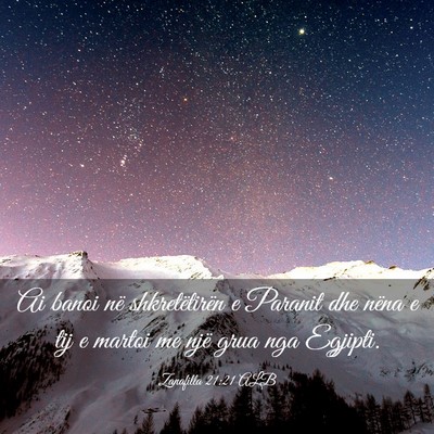 Picture 03 - Zanafilla 21:21 ALB - Ai banoi në shkretëtirën e Paranit dhe nëna e - Bible Verse Picture