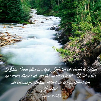 Picture 03 - Zanafilla 27:41 ALB - Kështu Esau filloi ta urrejë Jakobin për shkak - Bible Verse Picture