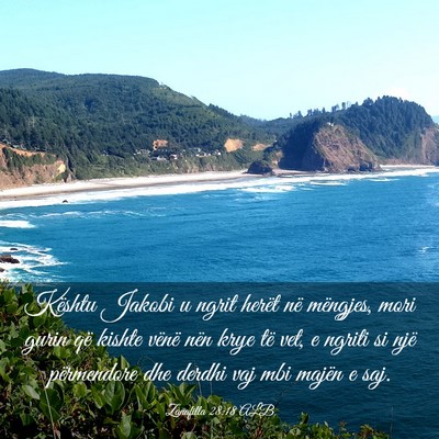 Picture 03 - Zanafilla 28:18 ALB - Kështu Jakobi u ngrit herët në mëngjes, mori - Bible Verse Picture
